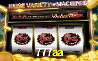 Descubra o Mundo do Cassino Online com 777aa